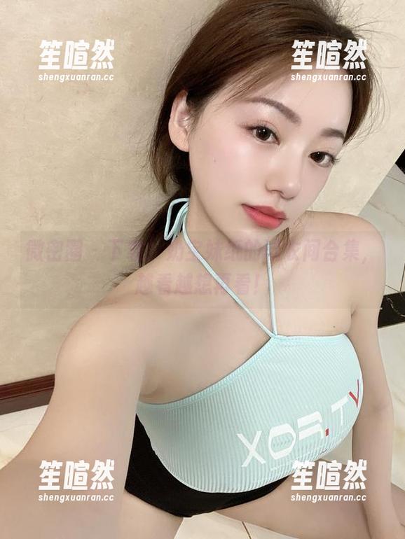 微密圈 - 下载！奶宝妹纸的试衣间合集，越看越想再看！